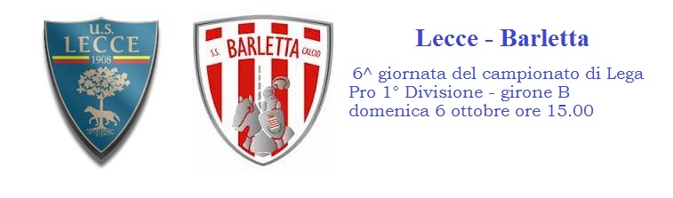 Lecce-Barletta, probabili formazioni. Miccoli sì