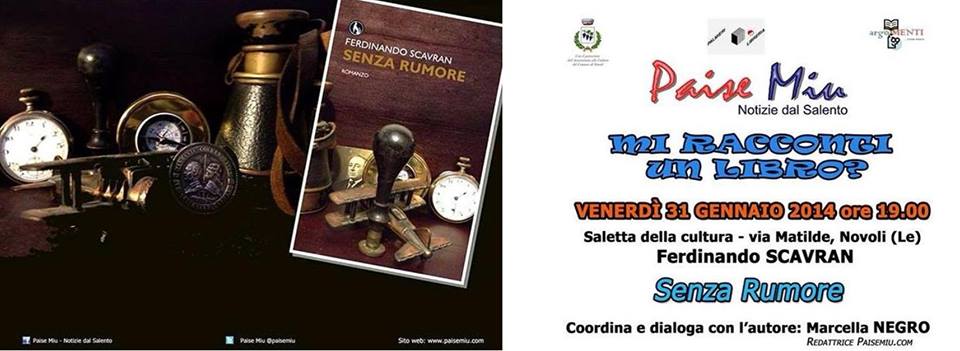 “Senza rumore”, oggi Ferdinando Scravan a Novoli per “Mi racconti un libro?”