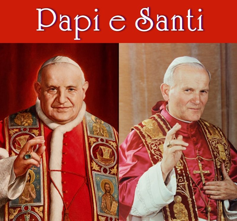 La domenica dei due Papi Santi