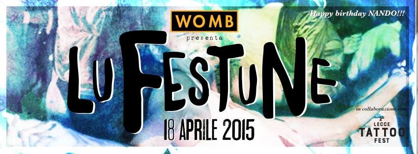 Lu Festune al Womb con Sandro Toffi & Johnny Mckay, Chico Perulli, Fra Nk, Scienza, Jd Akus, Simon Rush, Tiziano Grasso