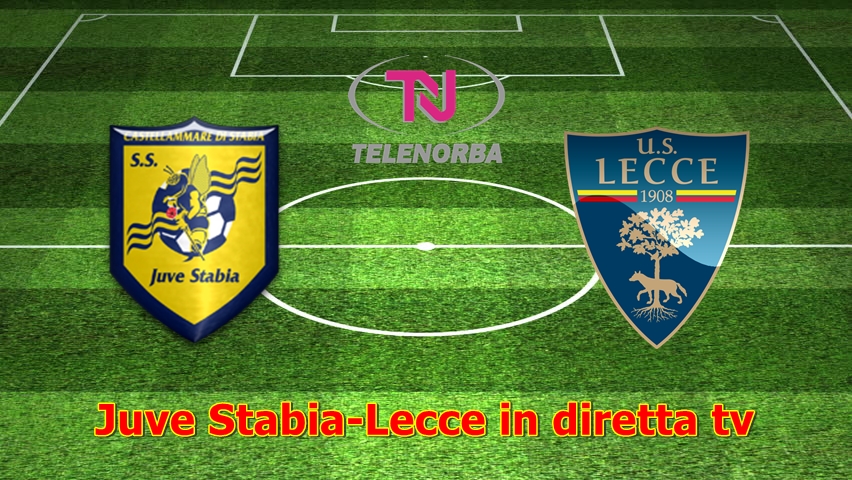 Juve Stabia-Lecce in diretta tv su TeleNorba