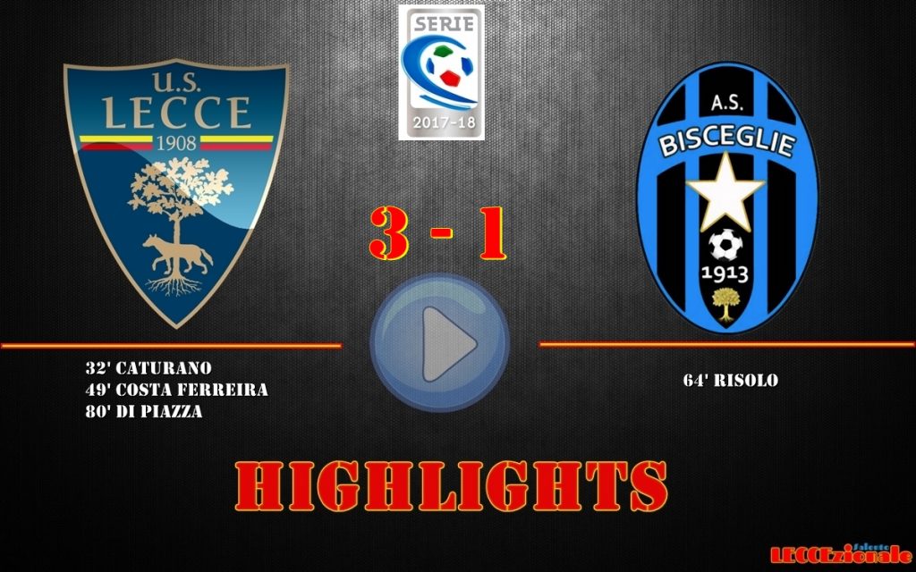 Lecce-Bisceglie 3-1, gli highlights