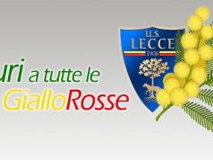 Gli auguri per l’8 Marzo dell’U.S. Lecce