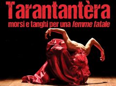 Stasera al “Paisiello” in scena “Tarantantèra: morsi e tanghi per una femme fatale”