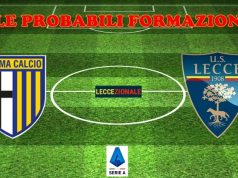 Parma-Lecce, le probabili formazioni. In rampa di lancio Veiga e Sottil