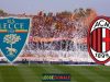Lecce-Milan, i biglietti in vendita a partire da lunedì mattina