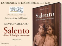 Un viaggio nel tempo con “Salento – Album di famiglia raccontano” di Silvia Famularo