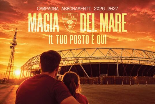 Lecce, ecco la Campagna Abbonamenti 2026/2027: si parte lunedì 3 agosto